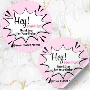 60  Hey!  Beautiful Thank You Stickers 2 inch  Glossy